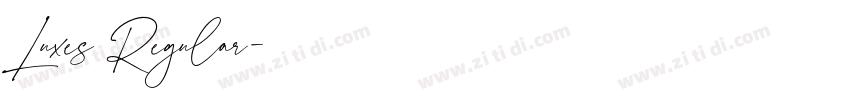 Luxes Regular字体转换 Luxes Regular字体转换